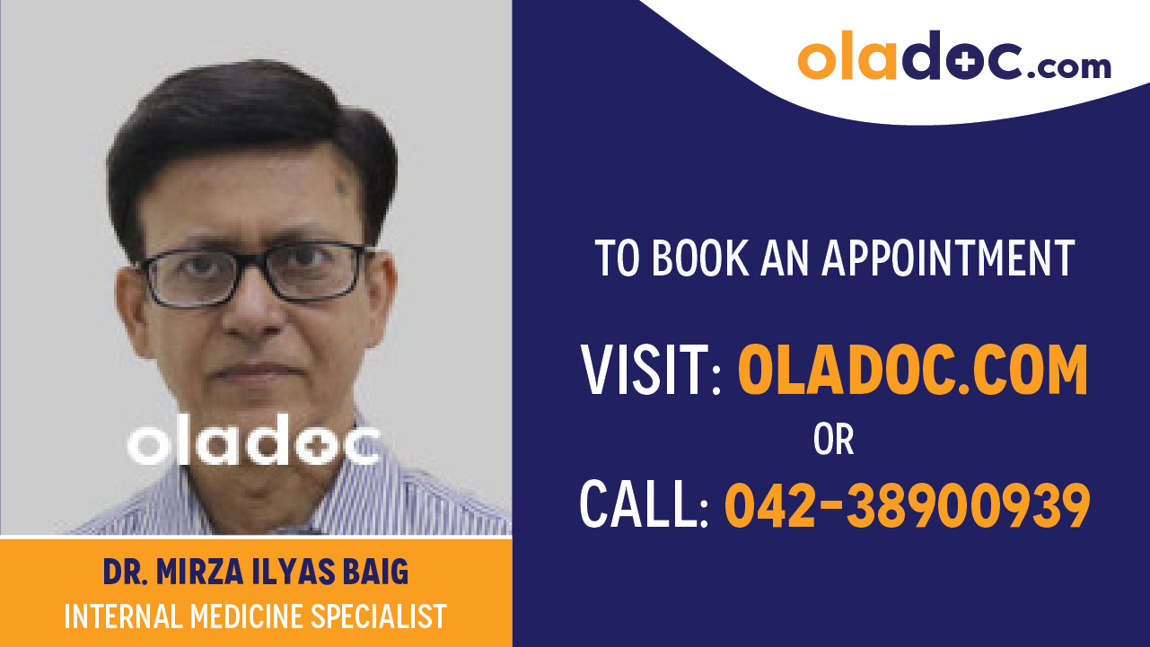 Book appointment with Dr.Mirza Ilyas Baig-best Internal Medicine Specialist in Lahore